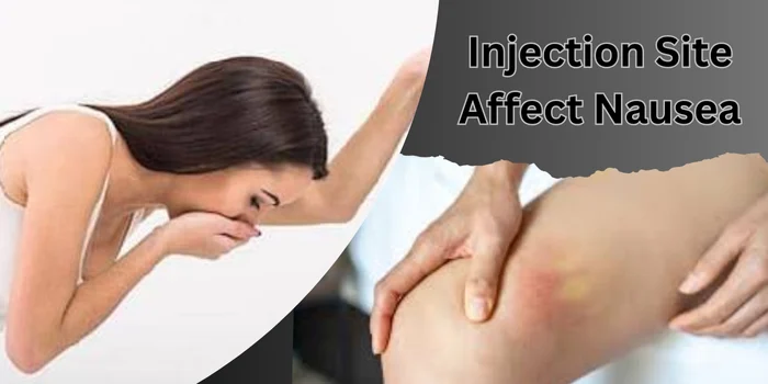 Injection Site Affect Nausea