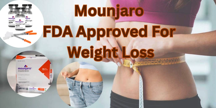 Mounjaro FDA Approved For Weight Loss