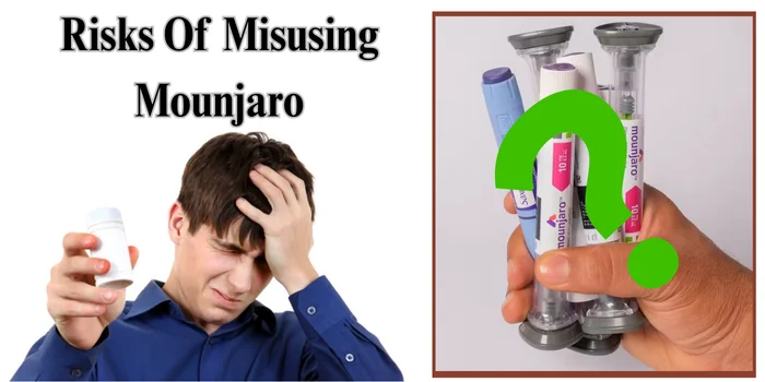 Risks of Misusing Mounjaro