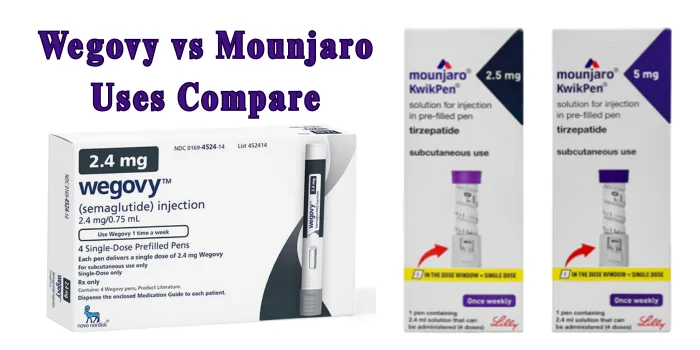 Wegovy vs Mounjaro Uses Compare