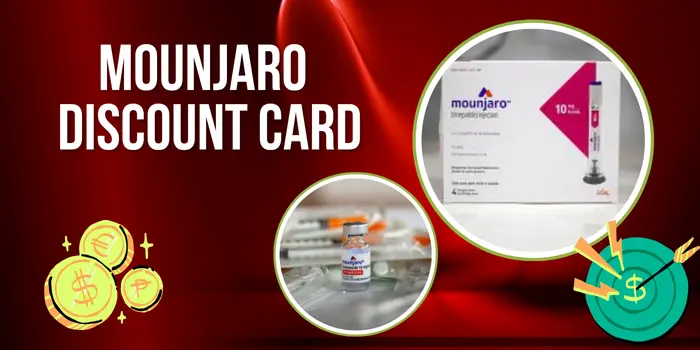 Mounjaro Discount Card